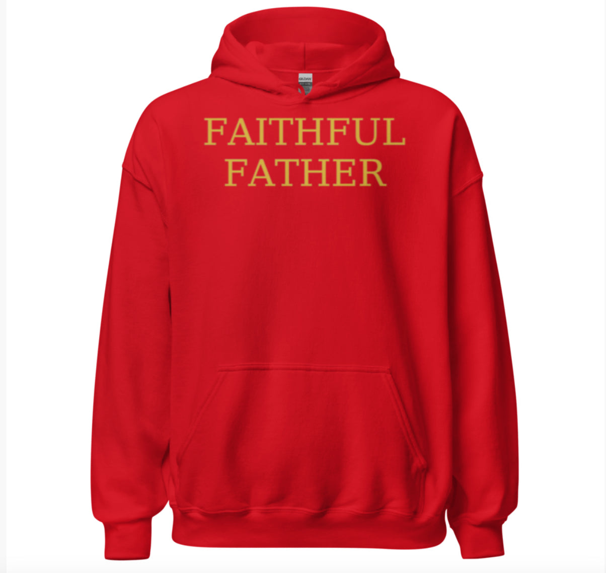 Faithful Father Gold Standard Hoodie