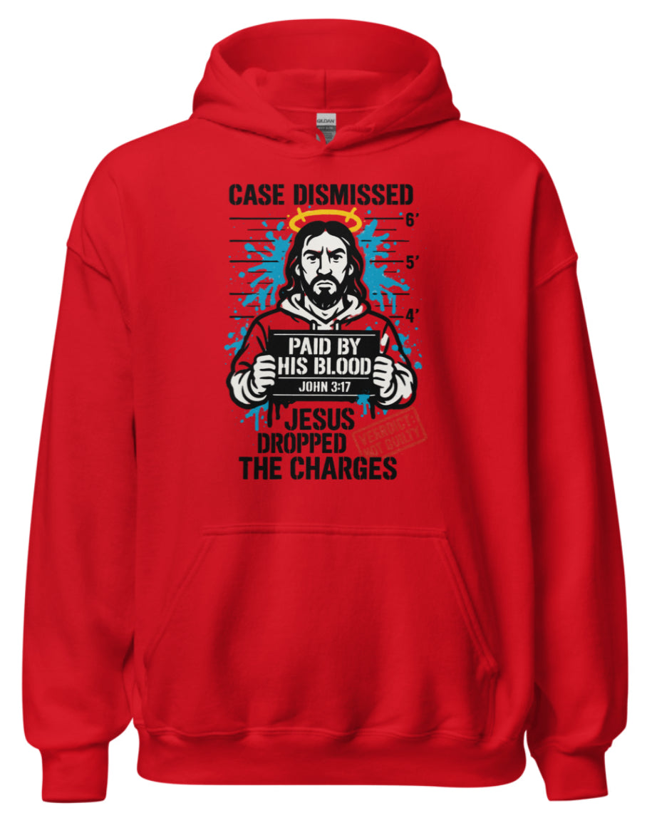 Jesus Dropped The Charges Hoodie