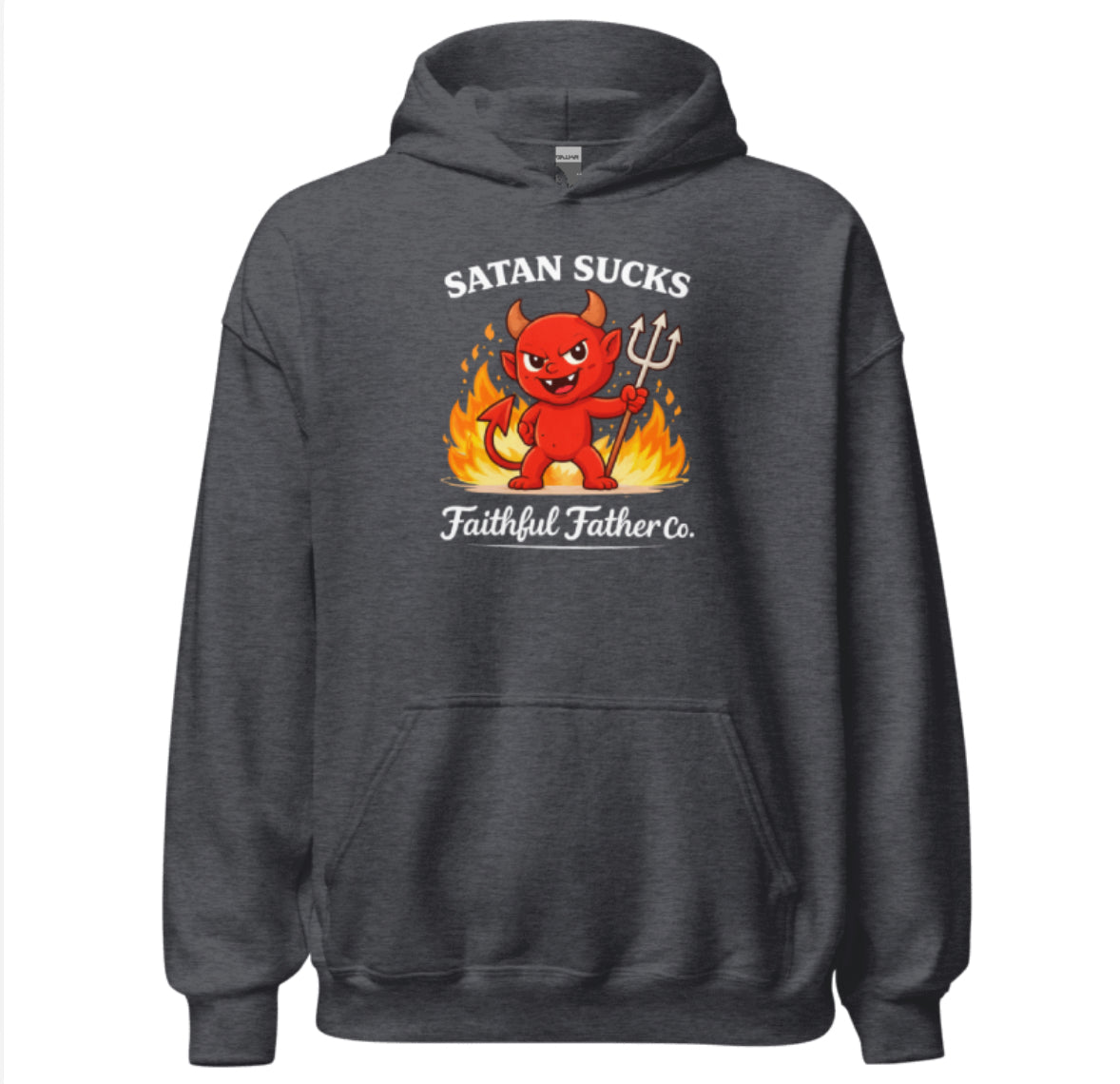 Faithful Father Satan Sucks Hoodie