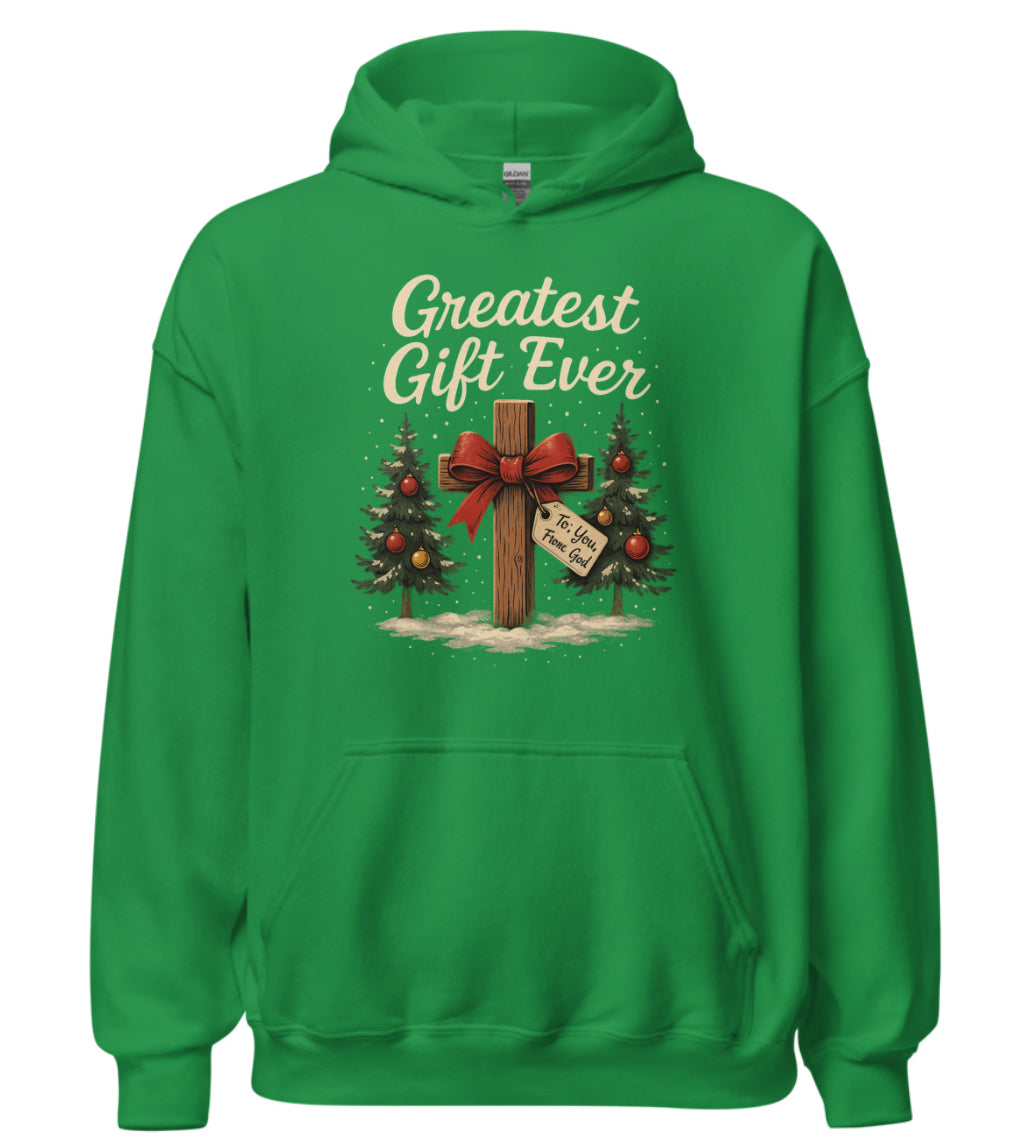 Greatest Gift Ever Christmas Hoodie