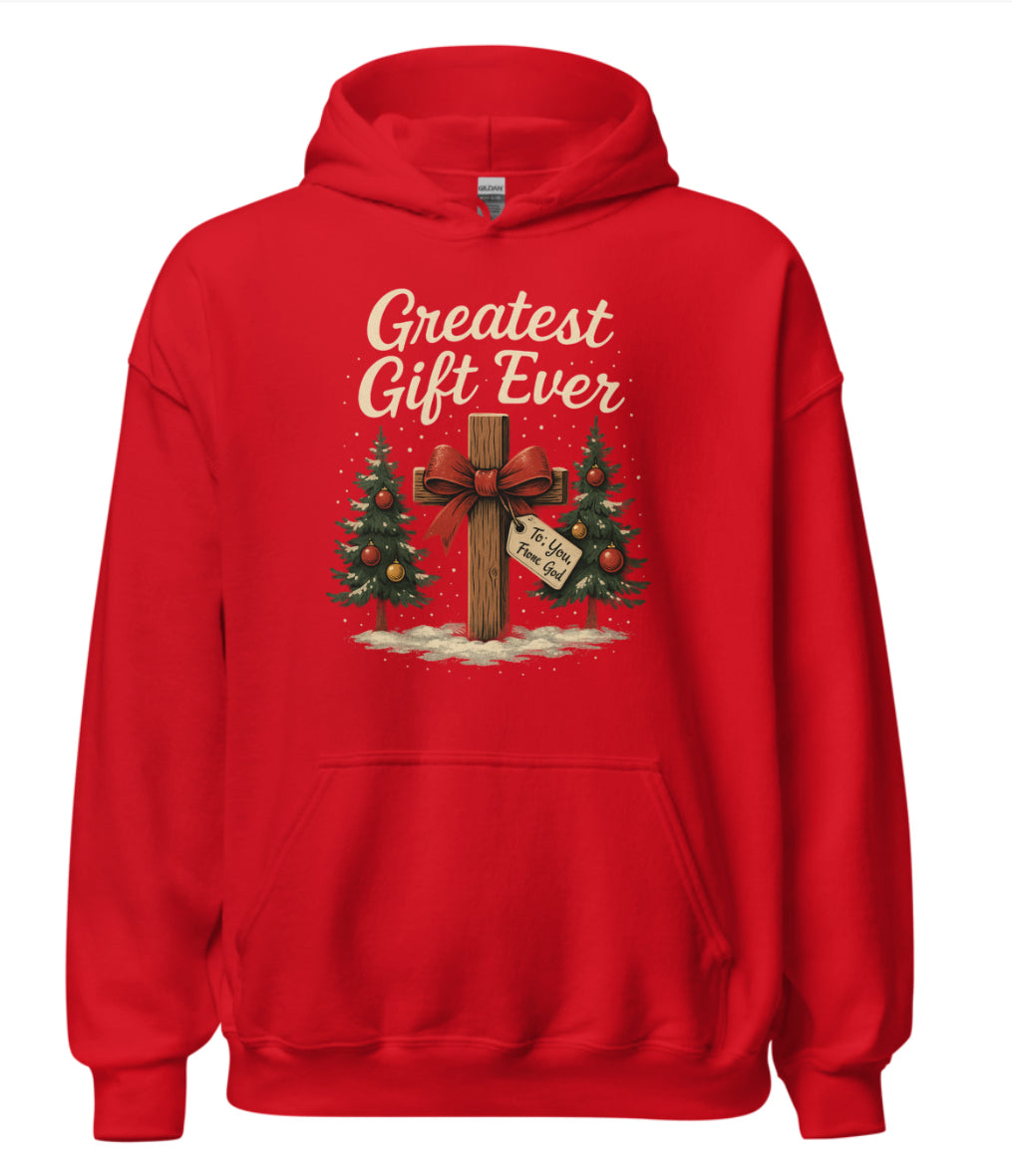 Greatest Gift Ever Christmas Hoodie